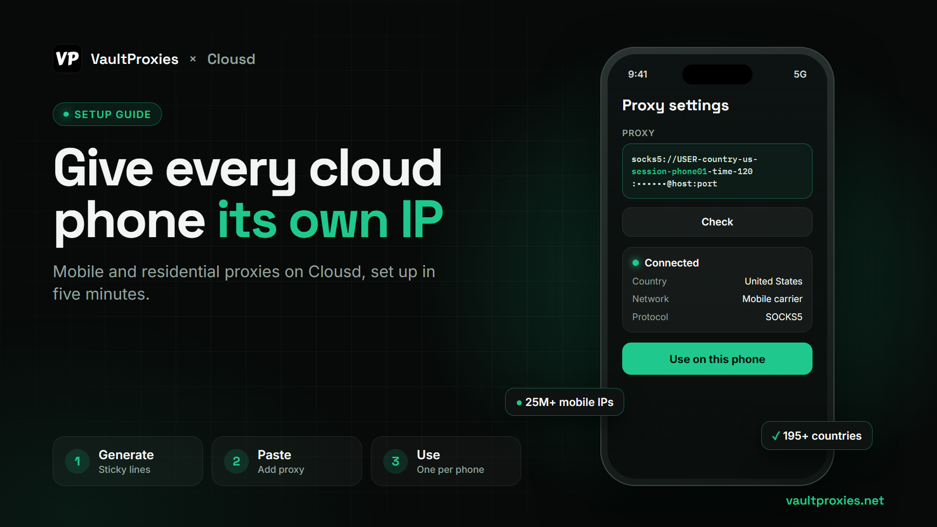 How to use VaultProxies proxies on Clousd cloud phones